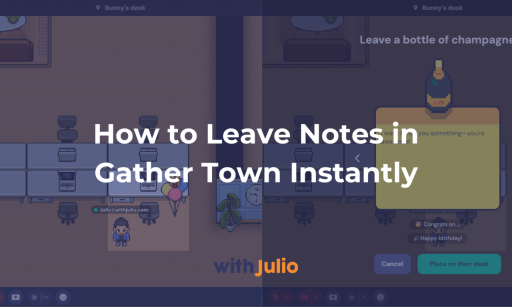 leave notes gather town