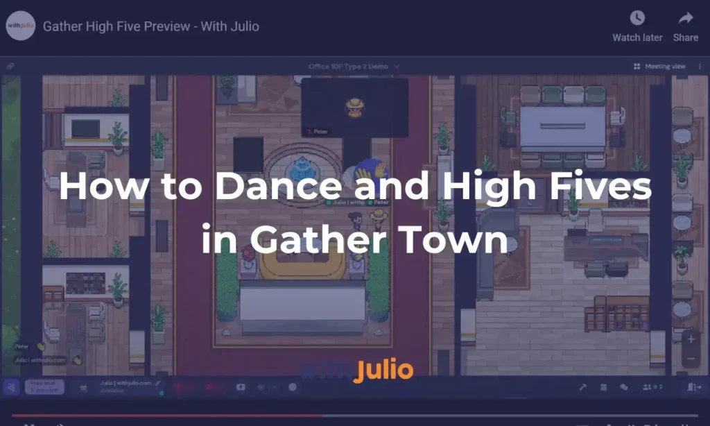 dance gather town