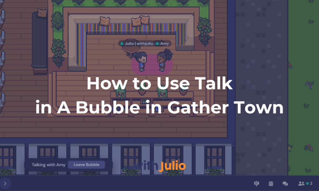 talk bubble gather town