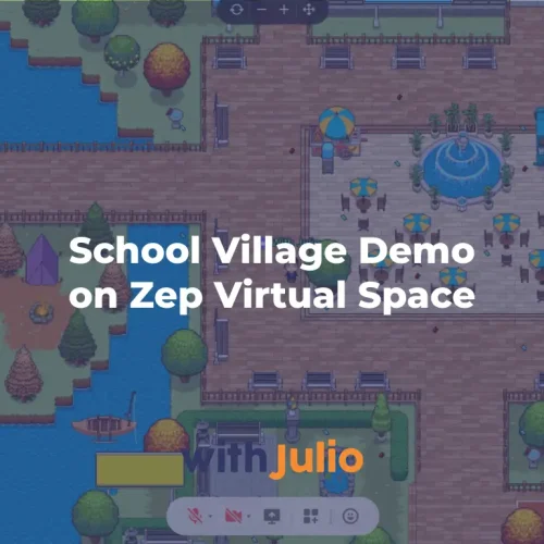 School-village-demo-on-zep-virtual-space-with-julio-featured